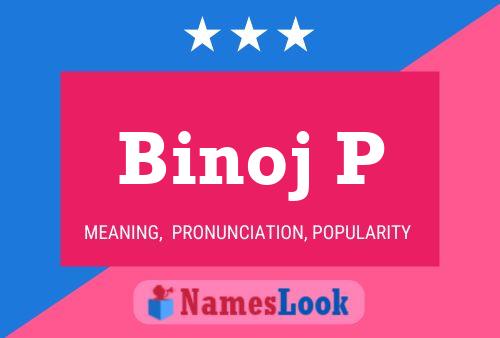 Binoj P Namensposter