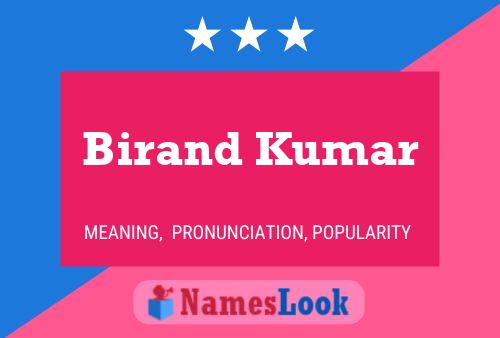 Birand Kumar Namensposter