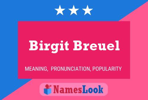 Birgit Breuel Namensposter