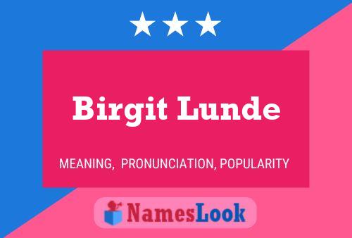 Birgit Lunde Namensposter