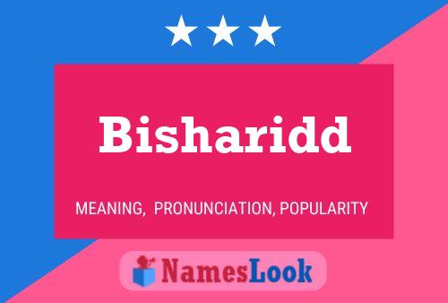 Bisharidd Namensposter