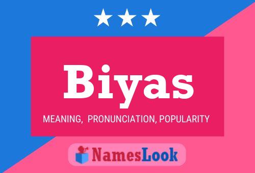 Biyas Namensposter