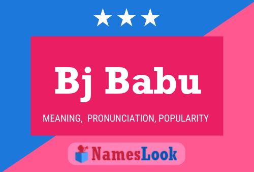 Bj Babu Namensposter