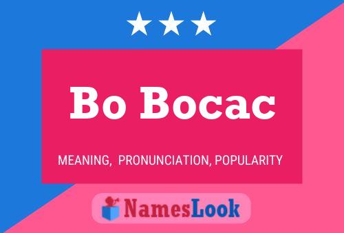 Bo Bocac Namensposter