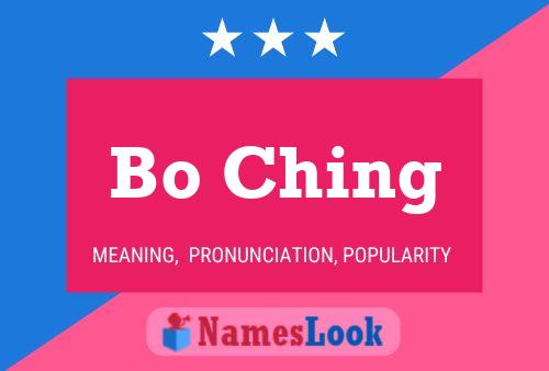 Bo Ching Namensposter