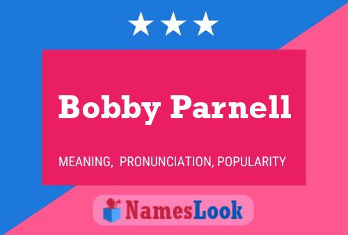 Bobby Parnell Namensposter