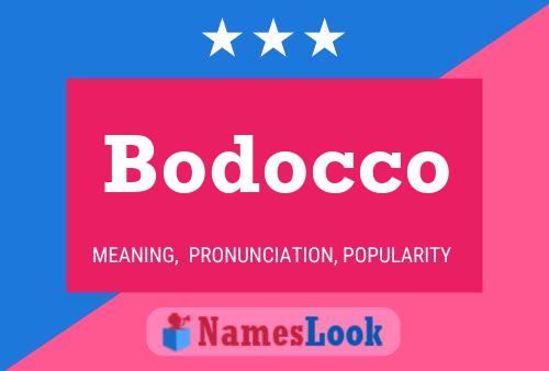 Bodocco Namensposter