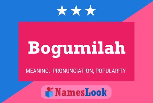 Bogumilah Namensposter