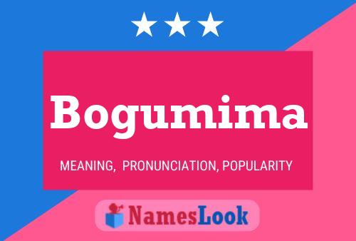 Bogumima Namensposter