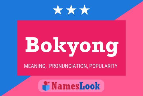 Bokyong Namensposter