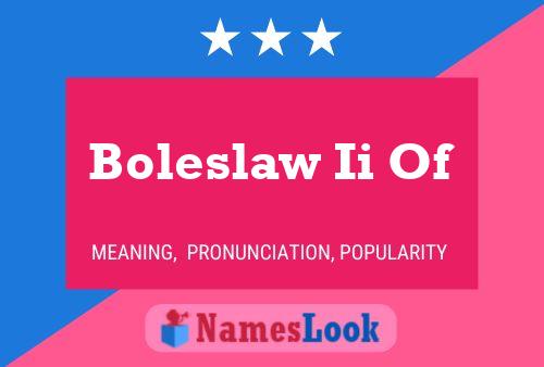 Boleslaw Ii Of Namensposter