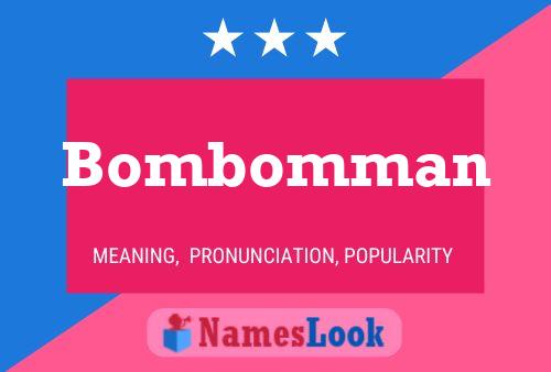 Bombomman Namensposter