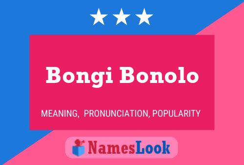 Bongi Bonolo Namensposter