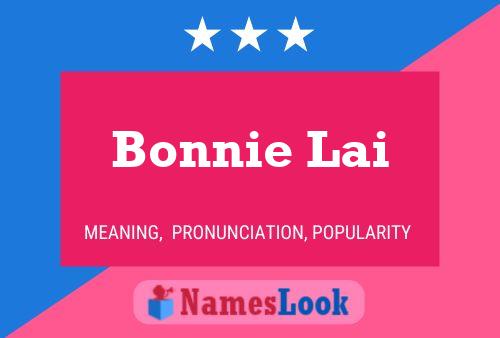 Bonnie Lai Namensposter