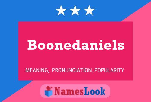 Boonedaniels Namensposter