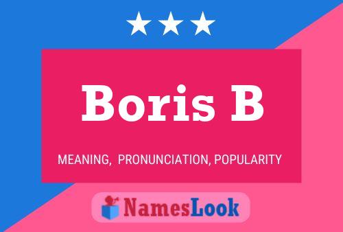 Boris B Namensposter