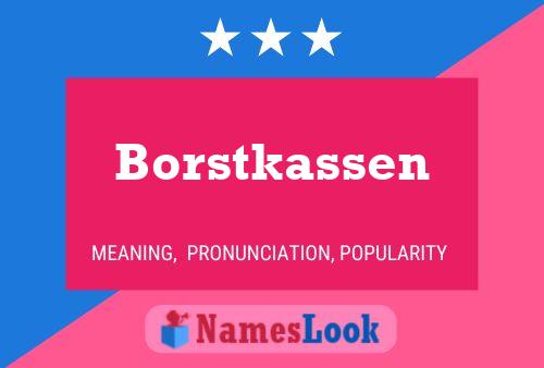 Borstkassen Namensposter