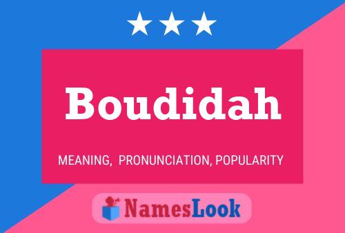 Boudidah Namensposter