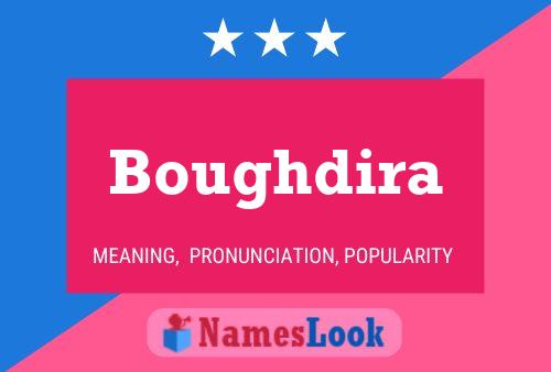 Boughdira Namensposter