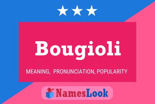 Bougioli Namensposter