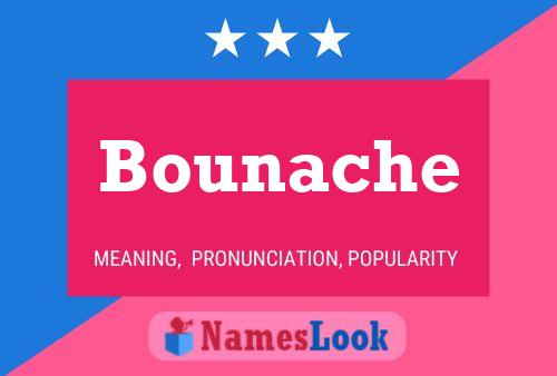 Bounache Namensposter