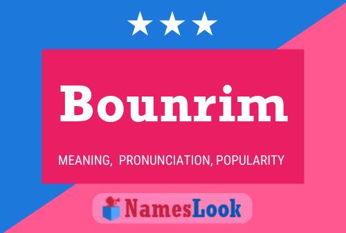 Bounrim Namensposter