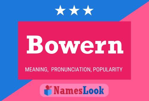 Bowern Namensposter