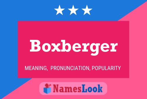 Boxberger Namensposter