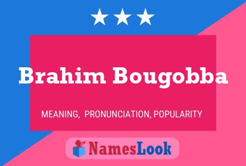 Brahim Bougobba Namensposter