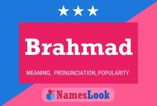 Brahmad Namensposter