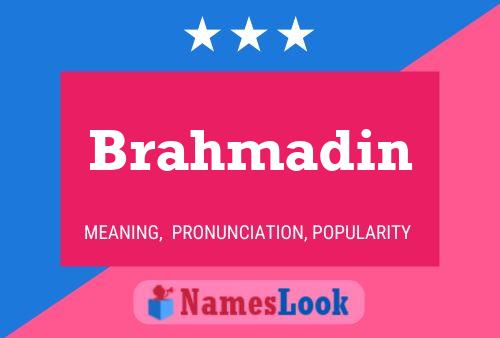 Brahmadin Namensposter