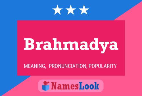 Brahmadya Namensposter