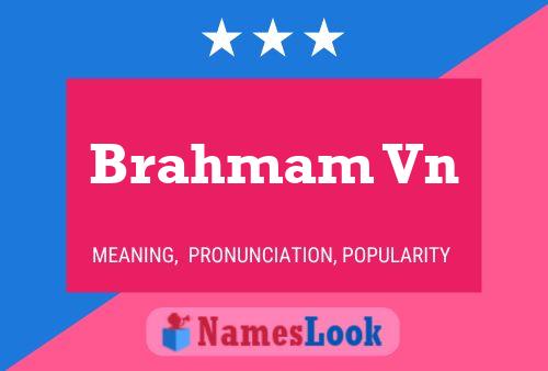 Brahmam Vn Namensposter