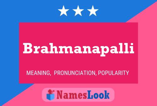 Brahmanapalli Namensposter