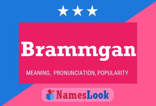 Brammgan Namensposter