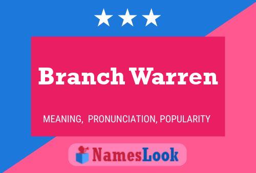 Branch Warren Namensposter