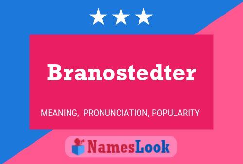 Branostedter Namensposter