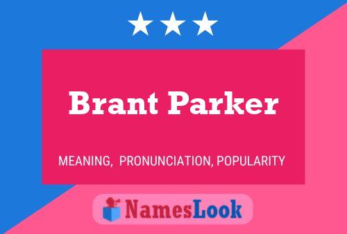 Brant Parker Namensposter