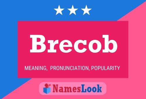 Brecob Namensposter