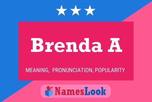 Brenda A Namensposter