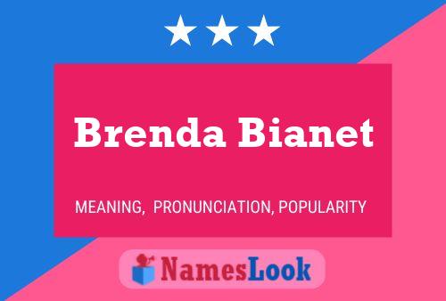 Brenda Bianet Namensposter