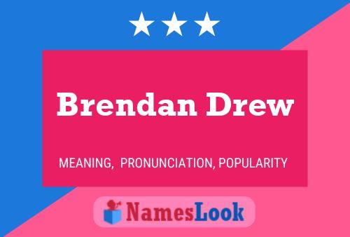 Brendan Drew Namensposter