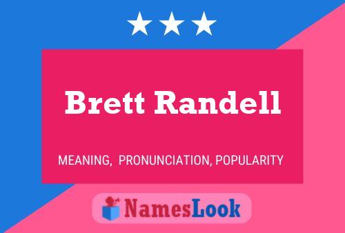 Brett Randell Namensposter