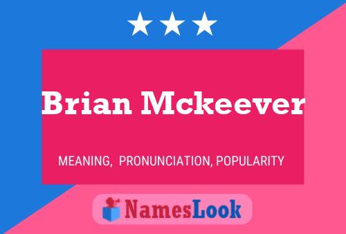 Brian Mckeever Namensposter