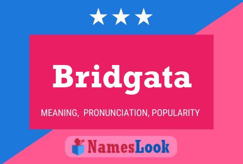 Bridgata Namensposter