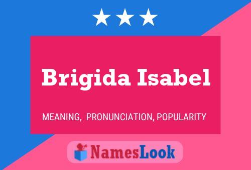 Brigida Isabel Namensposter