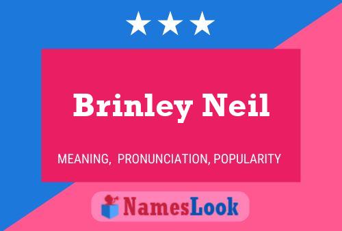 Brinley Neil Namensposter