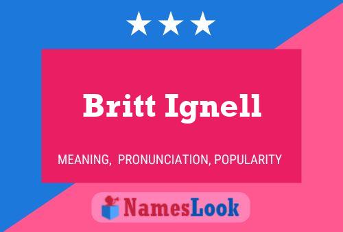 Britt Ignell Namensposter