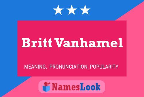 Britt Vanhamel Namensposter