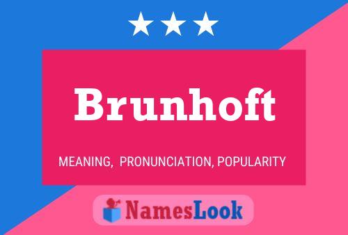 Brunhoft Namensposter